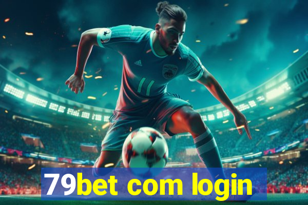 79bet com login